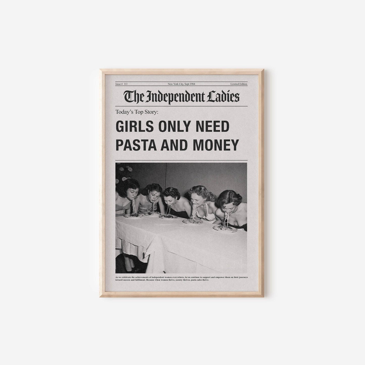 GIRLS ONLY NEED PASTA AND MONEY