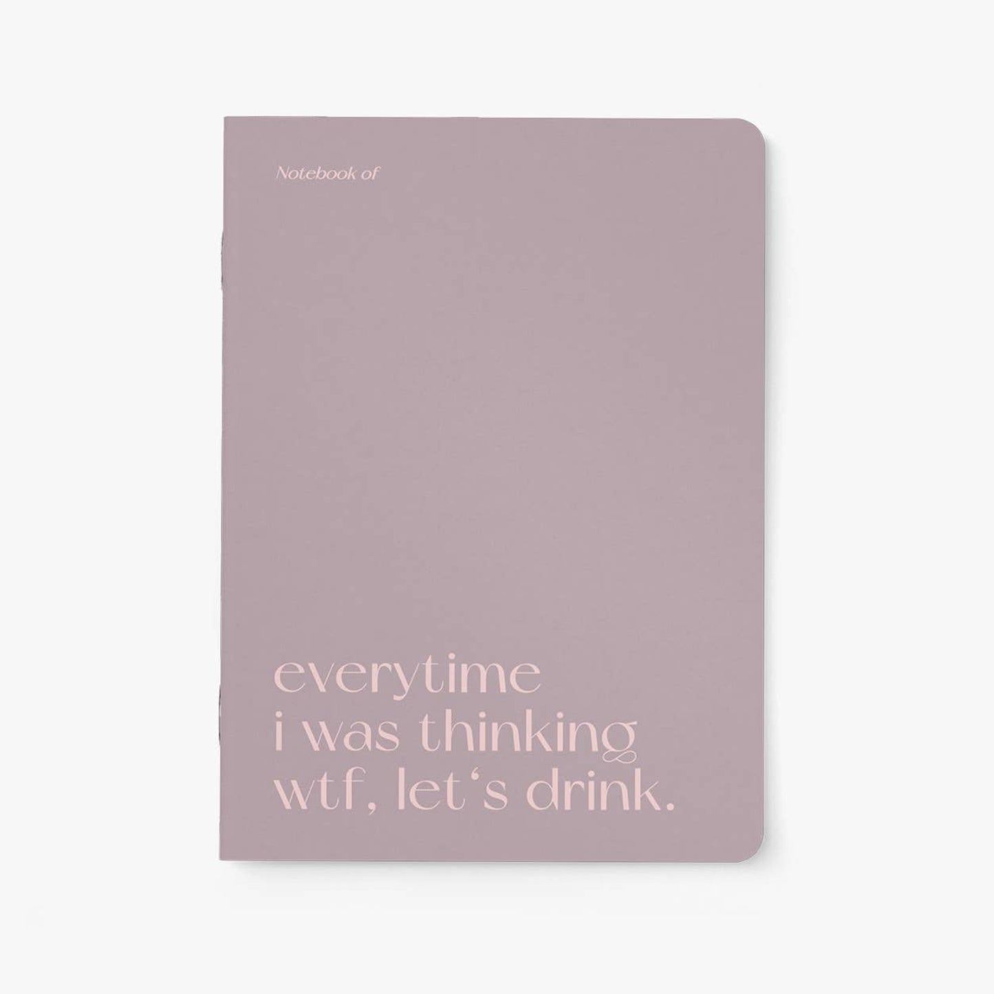 Carnet - Everytime I Was Thinking WTF, Let's Drink