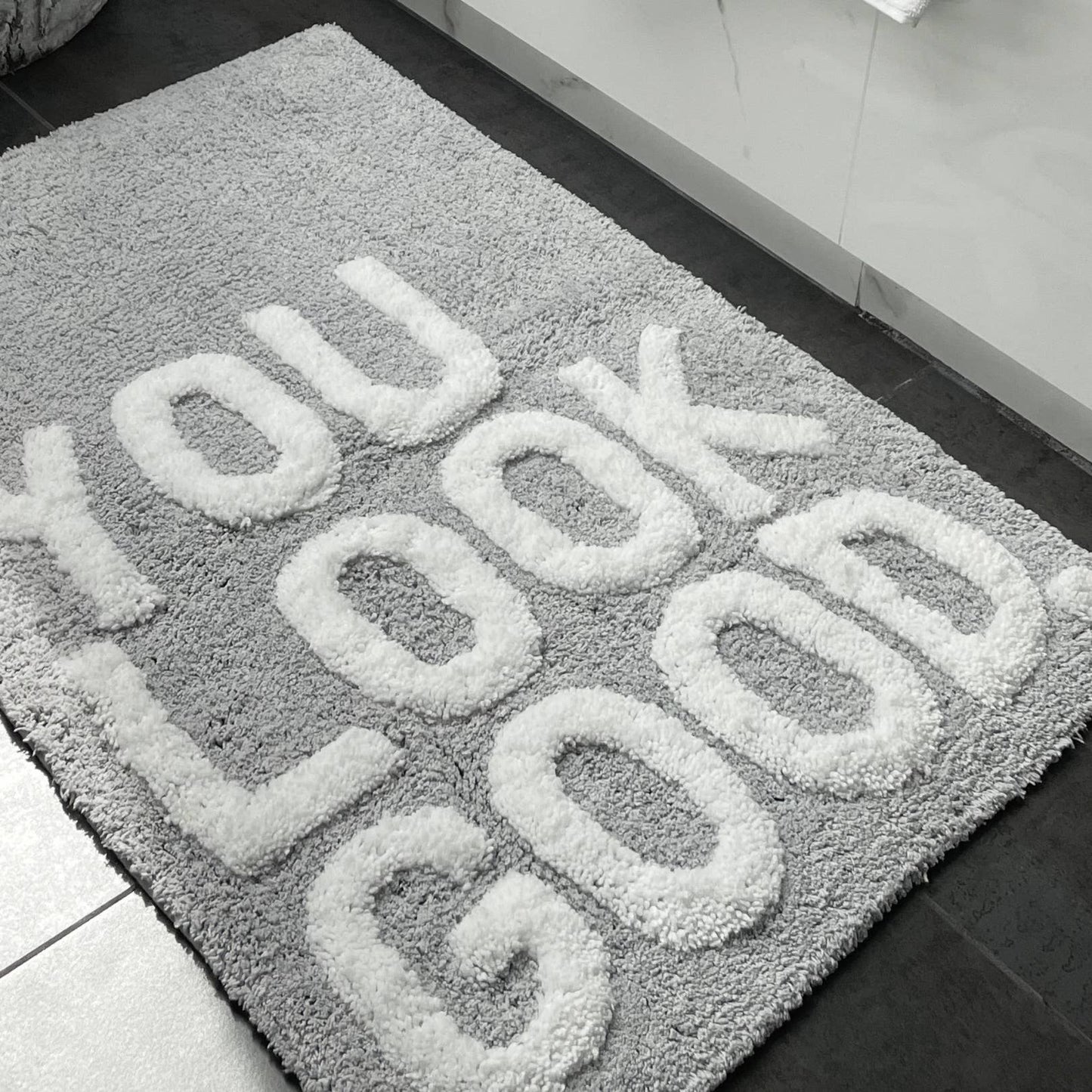 Tapis de Bain You Look Good