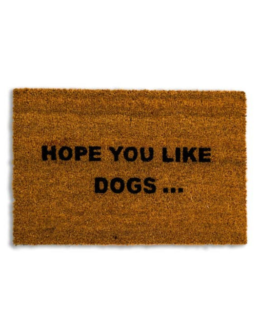 Paillasson Hope You Like Dogs